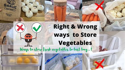How To Store Vegetables And Reduce Food Waste Tips And Tricks To Make