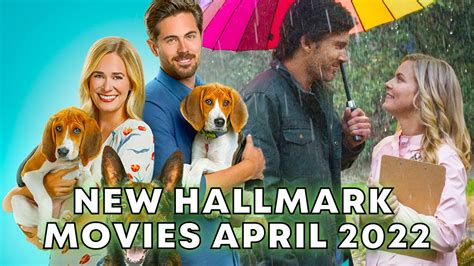 New Hallmark Movies Spring 2022 Youtube