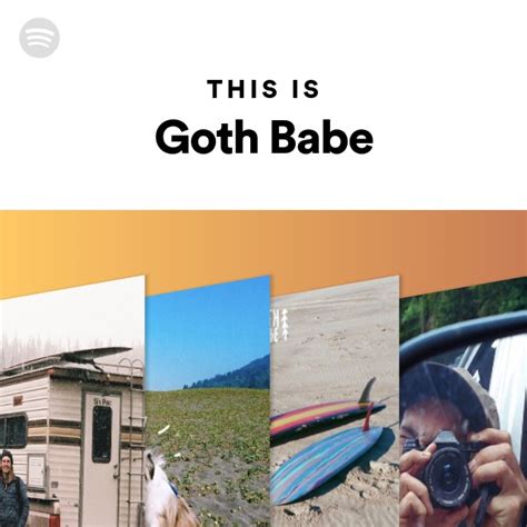 This Is Goth Babe Playlist By Spotify Spotify