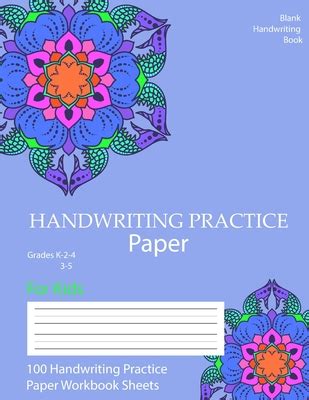 Additional exercises in copying from cursive to cursive and from. Blank handwriting book: Handwriting Practice Paper, For Kids: Pre K, Kindergarten, Ag3 2-4, 3-5 ...