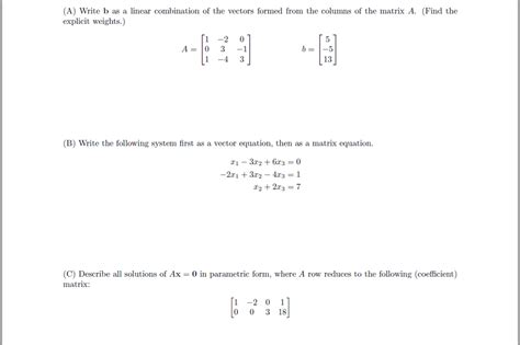 Solved A Write B As A Linear Combination Of The Vectors