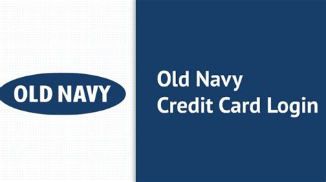 Making a payment is free using a checking account and the automated system. Old Navy Credit Card Login, Activation & Pay Bills Online At www.oldnavy.com