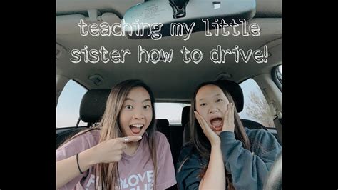 Teaching My Little Sister How To Drive Youtube
