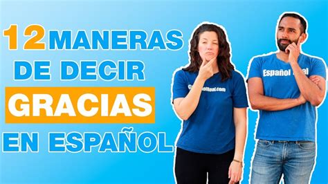 12 Maneras De Decir Gracias En Español ¿cómo Agradecer En Español
