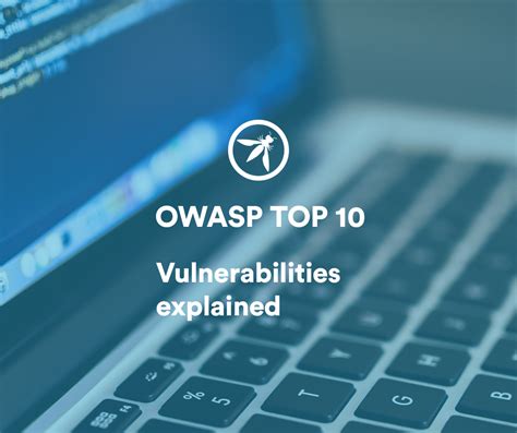 Owasp Top 10 Vulnerabilities Explained Detectify Blog