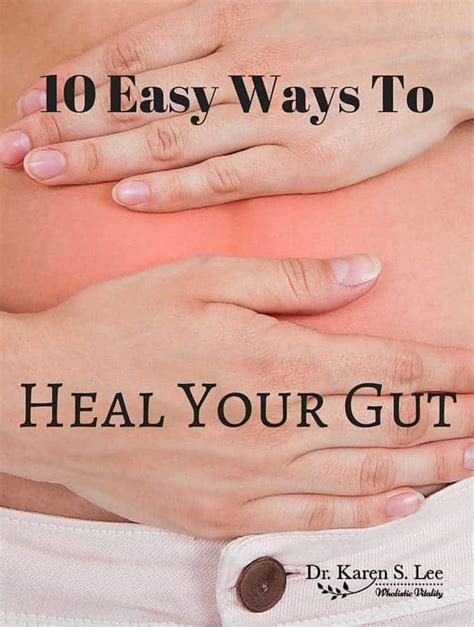 10 Easy Ways To Heal Gut