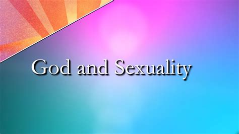 God And Sexuality By Jp Dorsey Youtube