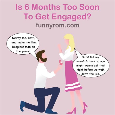 Is Months Too Soon To Get Engaged