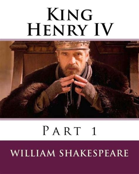 King Henry Iv Part 1 By William Shakespeare Paperback Barnes And Noble