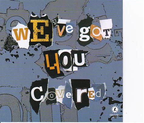 We Ve Got You Covered Cd Discogs