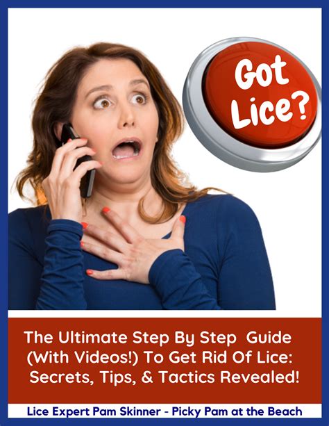 The Ultimate Step By Step Guide To Get Rid Of Lice Secrets Tips