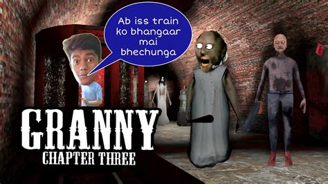 granny ki train chura li wo bhi bina weapon use kare no weapon challenge in granny chapter 3