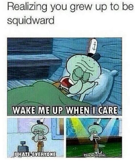 Squidward Meme 22 Memes Of Your Favorite Hero