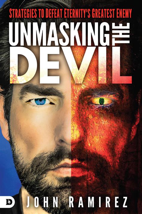 Unmasking The Devil By John Ramirez Free Delivery At Eden