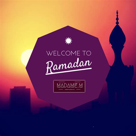 Welcome To Ramadan Madamem