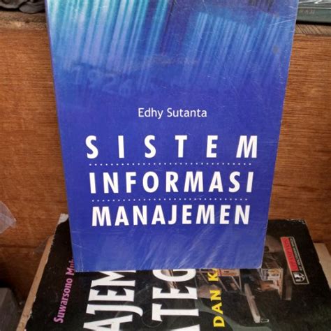 Jual Buku Sistem Informasi Manajemen By Edhy Sutanta Graha Ilmu Di