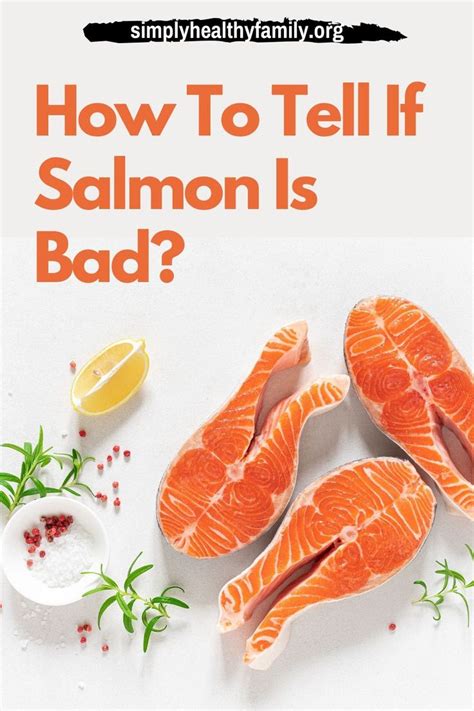 How To Tell If Salmon Is Bad Know The Signs Of Spoiled Salmon Here
