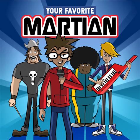 Your Favorite Martian Gen 2 Lyrics And Tracklist Genius