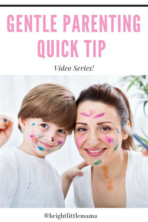 Gentle Parenting Quick tip video series. Get weekly tips ...