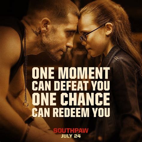 Southpaw Southpaw Quotes Southpaw Movie Chic Quotes Growing Quotes