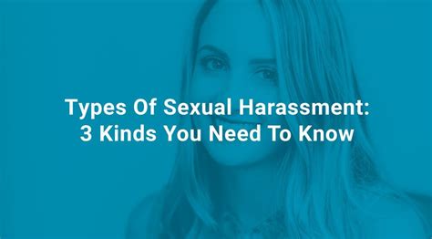 types of sexual harassment 3 kinds you need to know
