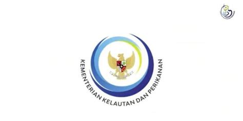 Kementerian Kelautan Dan Perikanan Perkenalkan Logo Baru Merdeka