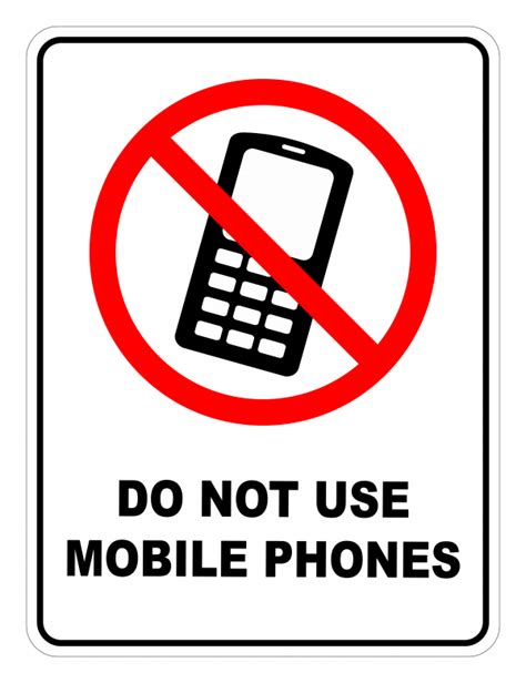 Do Not Use Mobile Phones Prohibited Safety Sign Safety Signs Warehouse