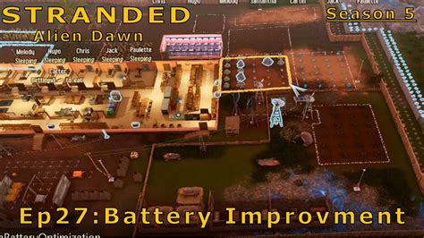 Stranded Alien Dawn Battery Optimization