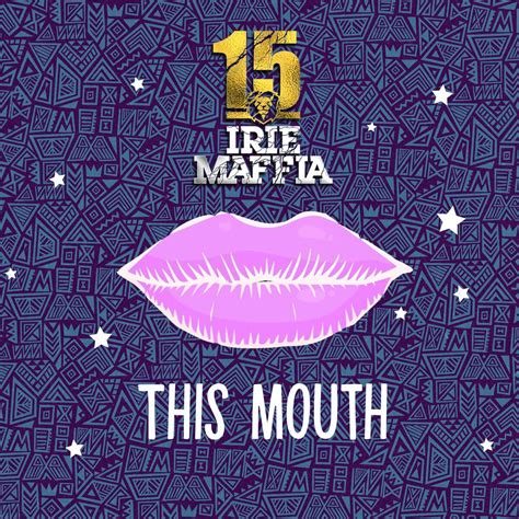 Compartilhando Reggae Irie Maffia This Mouth