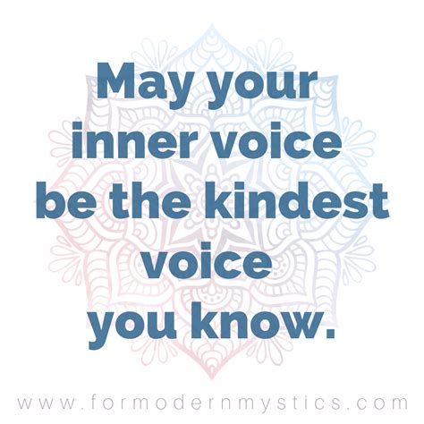 May Your Inner Voice Be The Kindest Voice You Know 💜 Inner Voice