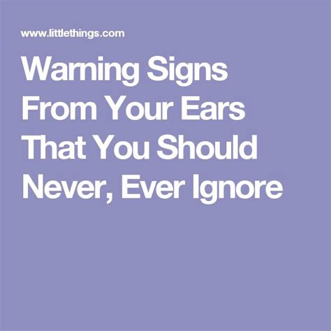Warning Signs From Your Ears That You Should Never Ever Ignore