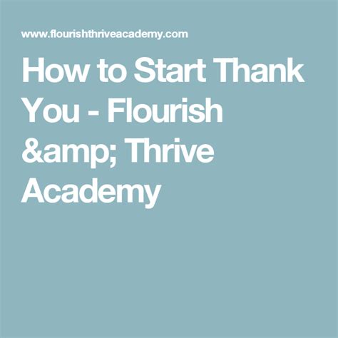 How to Start Thank You | Thrive, Starting a business, Starting