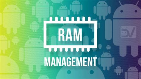 Android Ram Management Tips And Tricks Droidviews