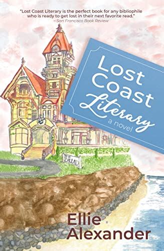 Lost Coast Literary San Francisco Book Review