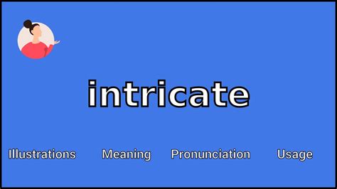 Intricate Meaning And Pronunciation Youtube