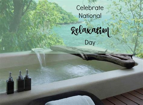 Celebrate National Relaxation Day — Posh Lifestyle And Beauty Blog