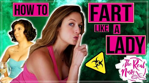 Do Girls Fart How To Fart Like A Lady Sketch Comedy The Real Nasty Youtube