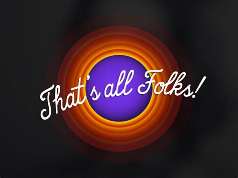 That S All Folks By Centis Menant Thats All Folks Neon Signs Creative Looney Design