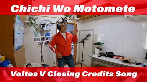 Chichi Wo Motomete Romaji Subtitled Voltes V Closing Credits Song