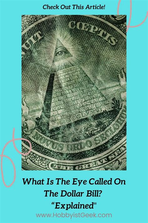 What Is The Eye Called On The Dollar Bill Explained