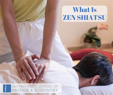 Zen Shiatsu Is An Increasingly Popular Massage Technique With A Focus