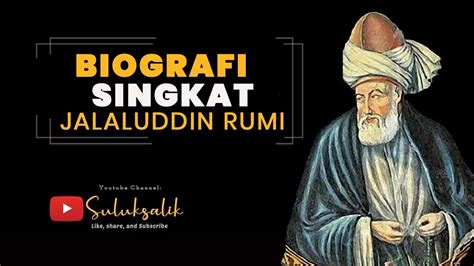 Biografi Jalaludin Ar Rumi Youtube