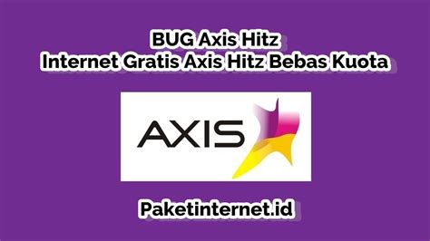 By rusydi amrullohposted on march 9, 2021march 10, 2021. 100+ BUG AXIS (Internet Gratis Axis Hitz Bebas Kuota) 2019 - Paket Internet