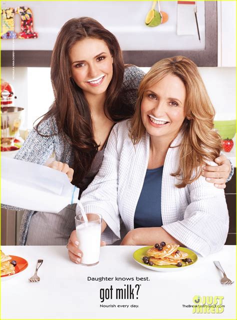 Nina Dobrev Got Milk Ad With Mom Michaela Photo 2660105 Ian
