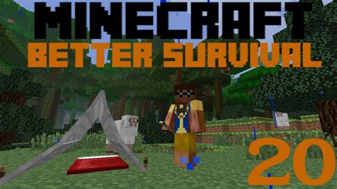 Minecraft Better Survival Mod Ep 20 Matthew Sunshine Youtube