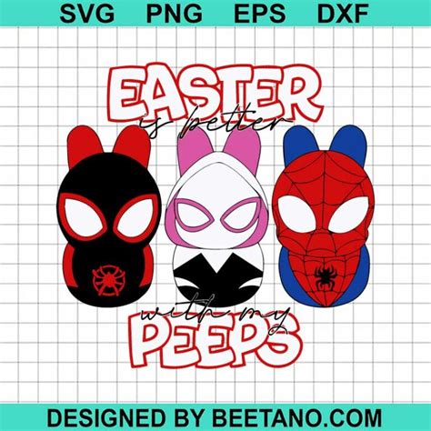 Spiderman Easter Is Better With My Peeps SVG, Easter SVG, Spiderman SVG