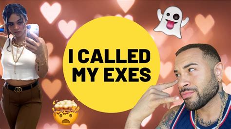 I Called My Ex Girlfriends This Is What Happened Very Emotional Youtube