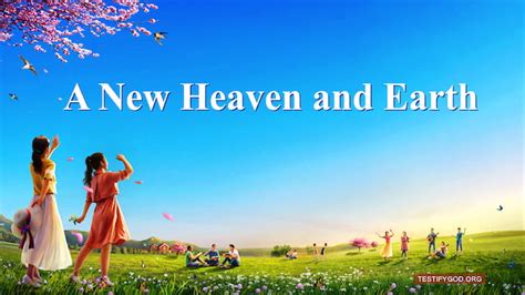 3 Bible Prophecies About The New Heaven And New Earth