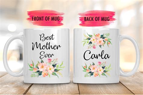 Custom Mug For Mom Custom Best Mother Ever Mug Mothers Day Gift Mug Personalizable Mother Mug