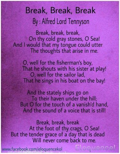Break Break Break By Alfred Lord Tennyson Alfred Lord Tennyson